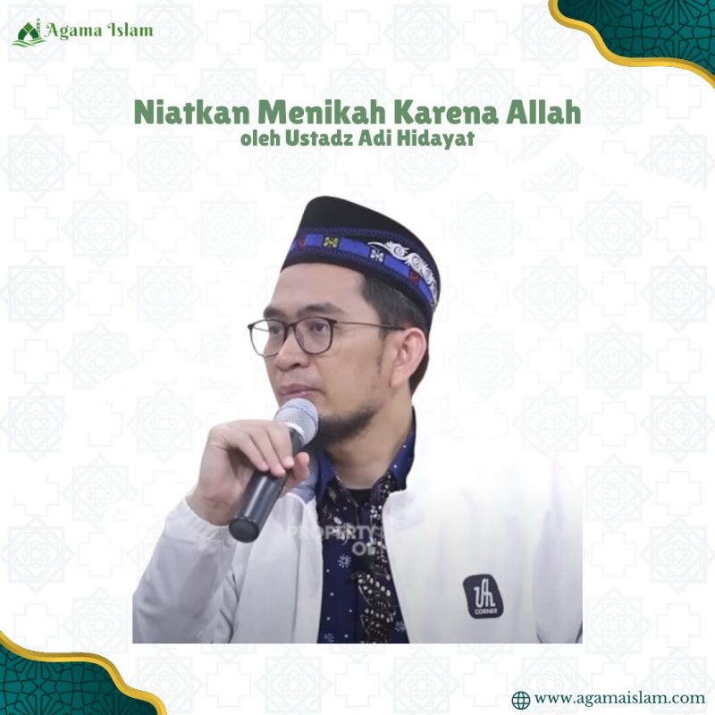Niatkan Ibadah karena Allah SWT_Ustadz Adi Hidayat