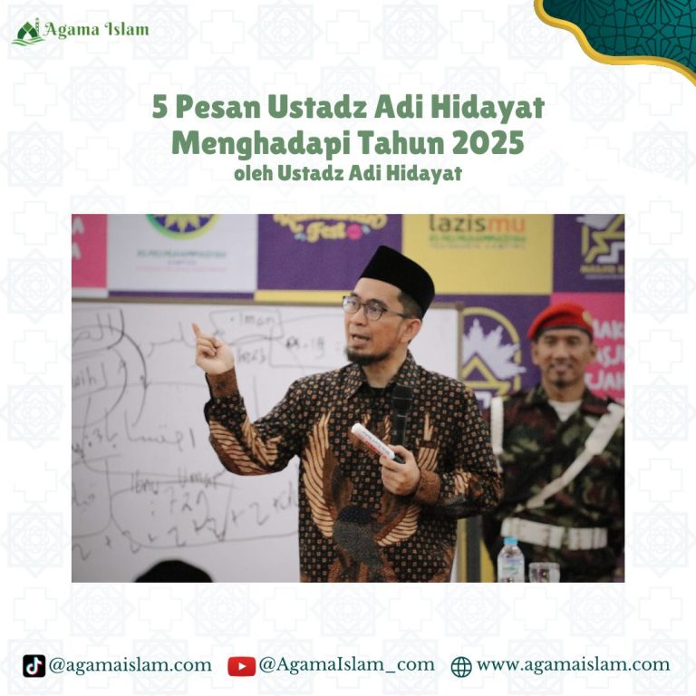 Pesan Uah Menghadapi Tahun 2025 Agama Islam